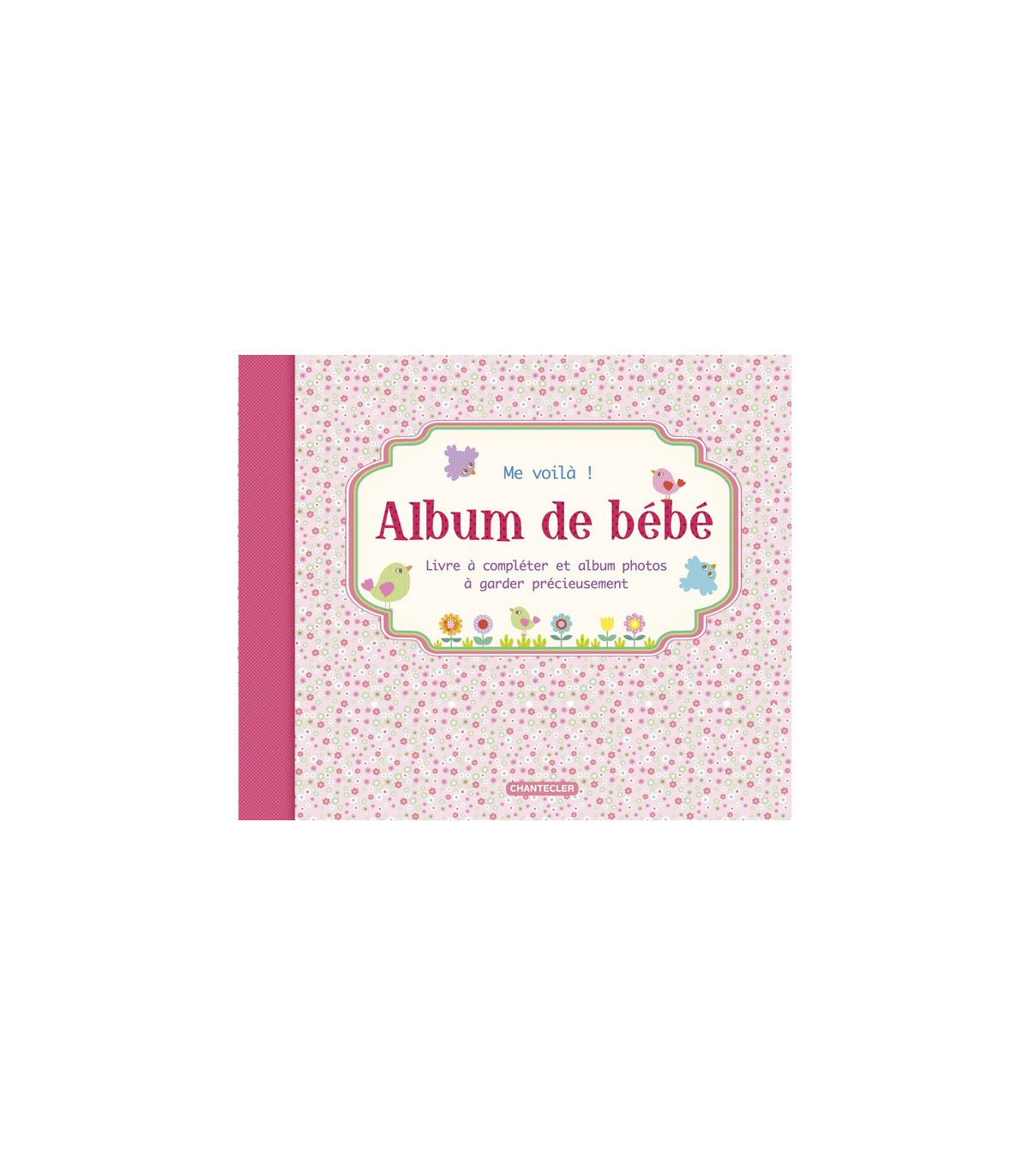 Album De Bebe Me Voila Bleu Chantecler