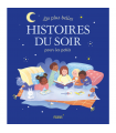 Livre Les plus belles histoires du soir pour les petits